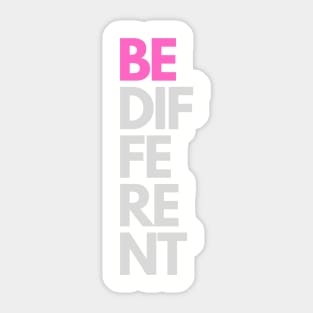 Be Different Sticker